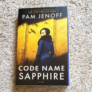 Code Name Sapphire : A Novel by Pam Jenoff (2023, Trade Paperback)